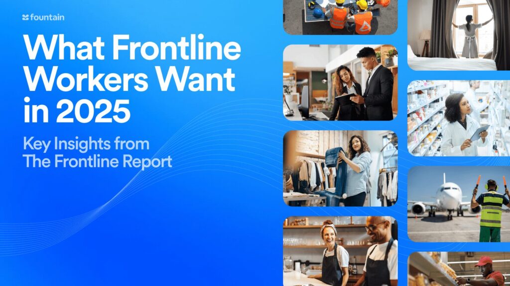 Hero graphic titled “What Frontline Workers Want in 2025” with images of frontline workers across retail, hospitality, logistics, aviation, and healthcare.
