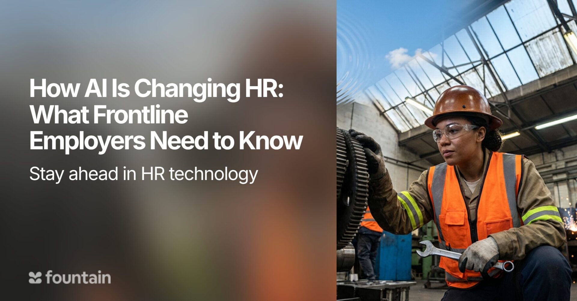 How AI is Changing HR: What Frontline Employers Need to Know