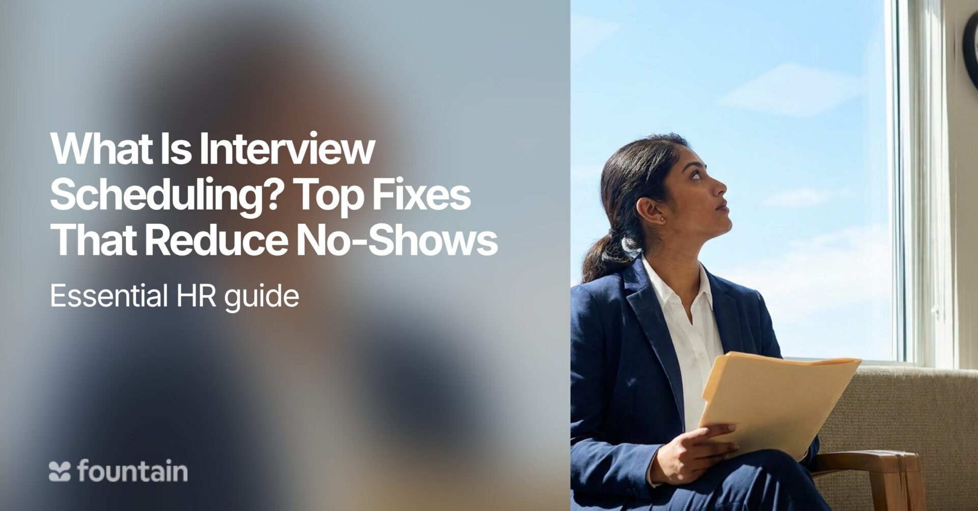 What Is Interview Scheduling? Top Fixes That Reduce No-Shows
