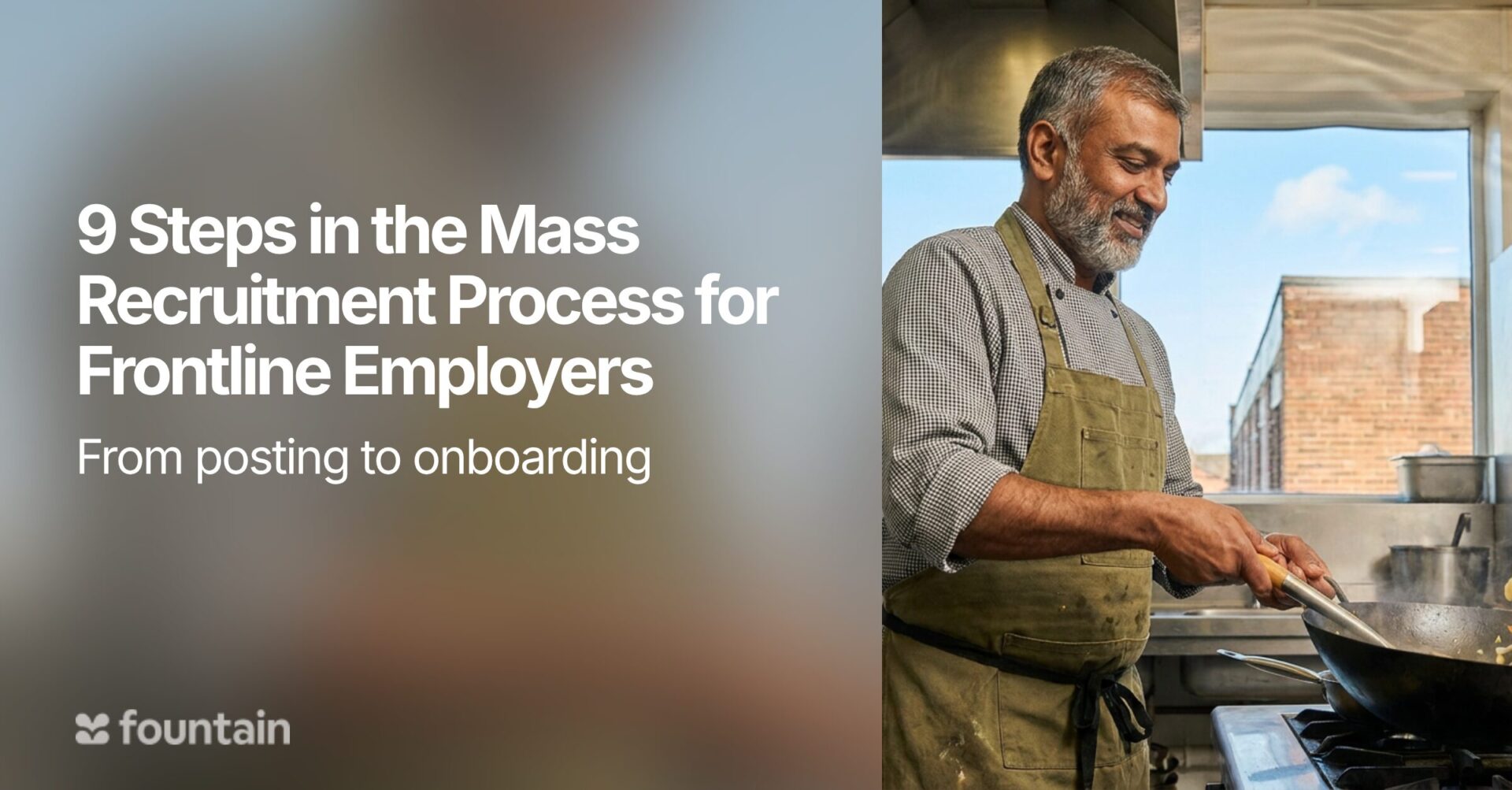 9 Steps In The Mass Recruitment Process For Frontline Employers