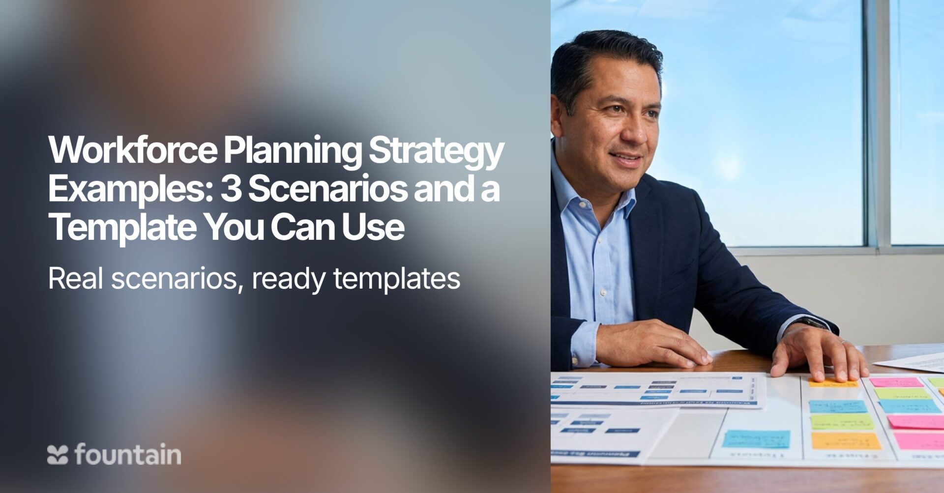 Workforce Planning Strategy Examples: 3 Scenarios and a Template You Can Use