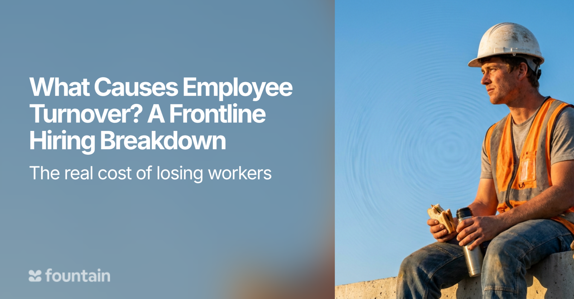 What Causes Employee Turnover? A Frontline Hiring Breakdown
